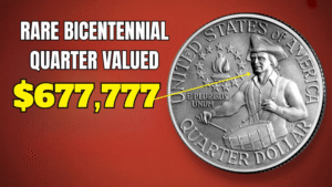 Rare Bicentennial Quarter Worth $677,777